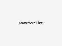 Matterhorn-Blitz